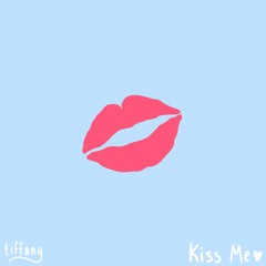 kiss me - cover