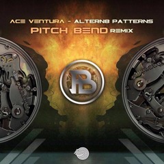 Ace Ventura - Altern8 Patterns (Pitch Bend Remix)  Out Now  Iboga Rec ★#4 Beatport Top 100★