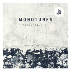 Monotunes - Perception