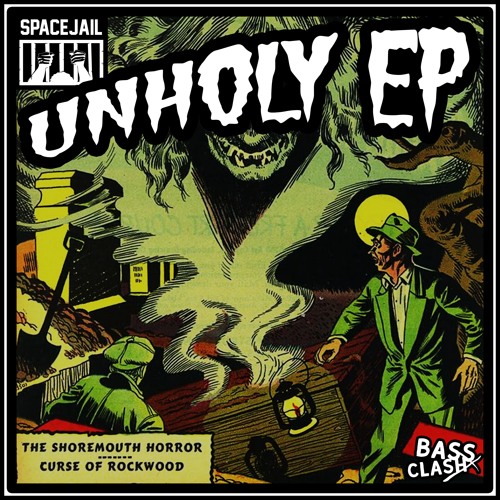 SPACEJAIL - UNHOLY EP [OUT NOW]