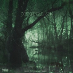 EVIL MIND (PROD. SHINIGAMI TENSHI)