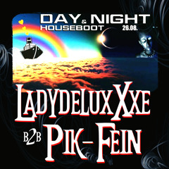 PIK-FEIN -b2b- LADYDELUXxXE @ DAY & NIGHT BOOT | HOUSEBOOT - HÖXTER (a.d.WESER) | 26.08.2017 .