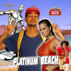 Tedy Brew - Platinum Beach (prod by Skyline)