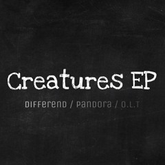 Creatures EP [FREE DOWNLOAD]