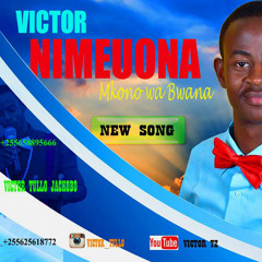 Victor Tullo - Nimeuona Mkono wa Bwana