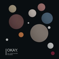 All Our Glass Houses [Out now on The Rose Catalogue]