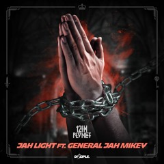 12th Planet - Jah Light Ft. General Jah Mikey