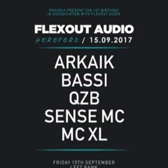 Arkaik - Flexout x Twisted Sounds Promo Mix 15/7/2017