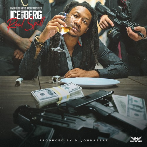Stream Real Spill by iceberg305 Listen online for free on SoundCloud
