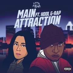 Main Attraction Feat. Kool G Rap