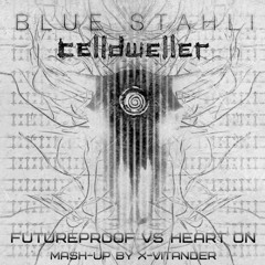 Blue Stahli Vs Celldweller - Futureproof Vs Heart On [Mash-Up By X-Vitander]