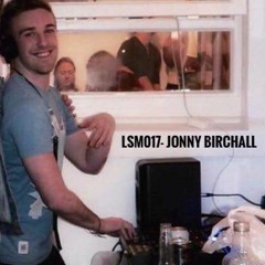 LSM017 - Jonny Birchall