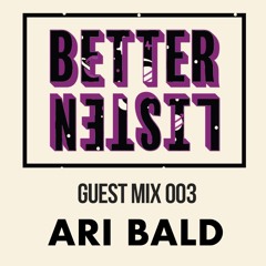 BLR Guest Mix 003 - Ari Bald
