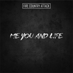 FCA - Me You And Life