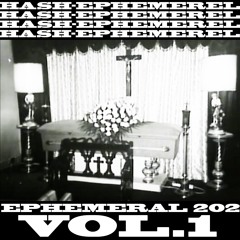 Ephemeral 202 Vol.1