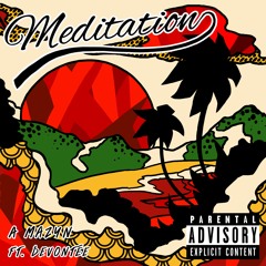 A Mazyn - Meditation ft Devontee