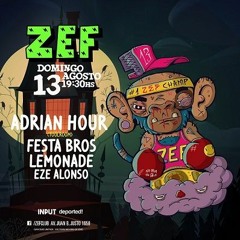 Adrian Hour At ZEF Buenos Aires 13 - 08 - 2017