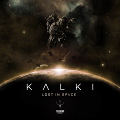 Kalki - Lost In Space (Original Mix) [NEW MSTR]