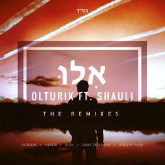 Olturix feat. Shauli - Ilu (Dani Treisman Remix)