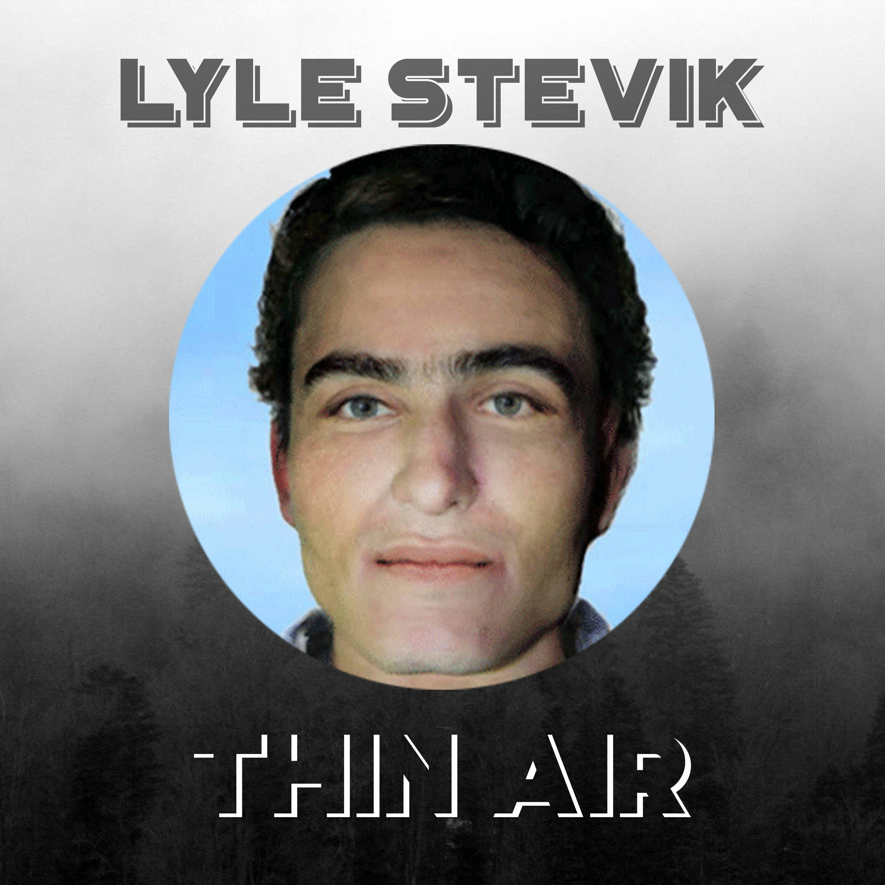 Episode 28 - Lyle Stevik