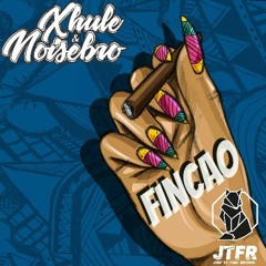 Xhule & Noisebro - Fincao (JTFR 024) [OUT NOW SPOTIFY]