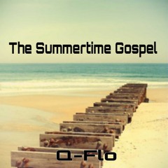 The Summertime Gospel