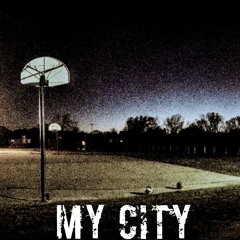Mowz - My City (Prod by. KannaBoyd)