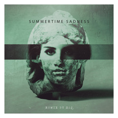 Summertime Sadness (SAJ REMIX)