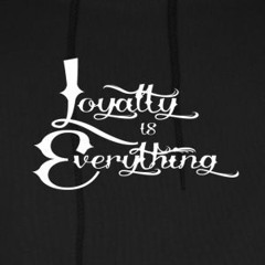 Loyalty//Caedo//CPOnTheMix