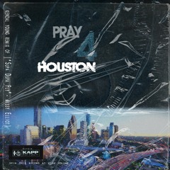 P4H (Pray For Houston) - Kenzal Young Mix