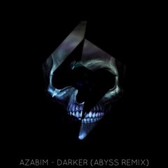 AZABIM - DARKER (HEXADRONE REMIX)