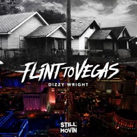 Dizzy Wright - Flint To Vegas