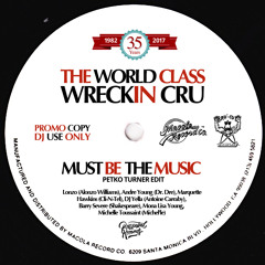 World Class - Must Be The Music (Petko Turner Edit) 35th Funk Beast Monster Boogie Funk Free DL