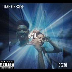 9x outta 10 Ft Dezzo (prod. by hunnidk servo)
