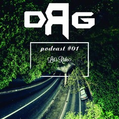 LETS RIDE - Podcast #01