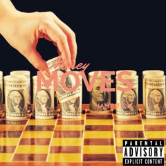 Money Moves (Prod.CashMoney AP)