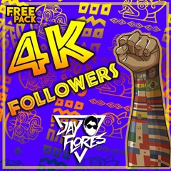 FREE PACK 4K FOLLOWERS BY JAY FLORES