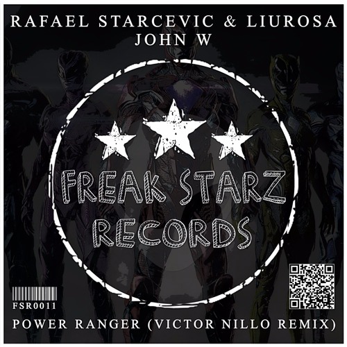 John W. Vs Rafael Starcevic & Liu Rosa - Power Rangers (Victor Nillo Remix) OUT NOW