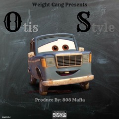 Otis Style Feat.Giddy Hendrix (Prod By.808 Mafia)