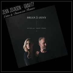 Jenn Johnson - Gravity (Cata & Dawnzen Remix)