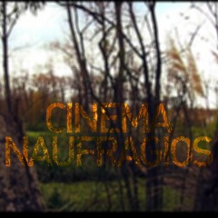 Naufragios - Cinema