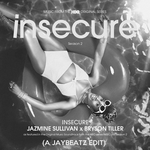 Jazmine Sullivan & Bryson Tiller - Insecure (A JAYBeatz EDIT) #HVLM