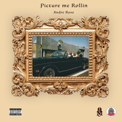 Andre Rose_Picture me rollin freestyle