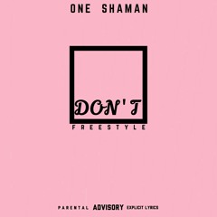 Don't (Freestyle)