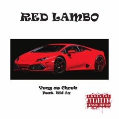 RED LAMBO - Yung as Chuck feat. Kid Ax (prod. By CorMill)