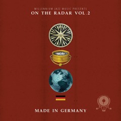 Made In Germany - On The Radar Vol.2 - Preview mix by Gadget