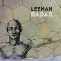 LEENAH - Radar (Moonklift Records)