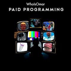 Paid Programming (Freestyle)