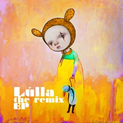 Lúlla - Only You (Aux tha Masterfader Remix)