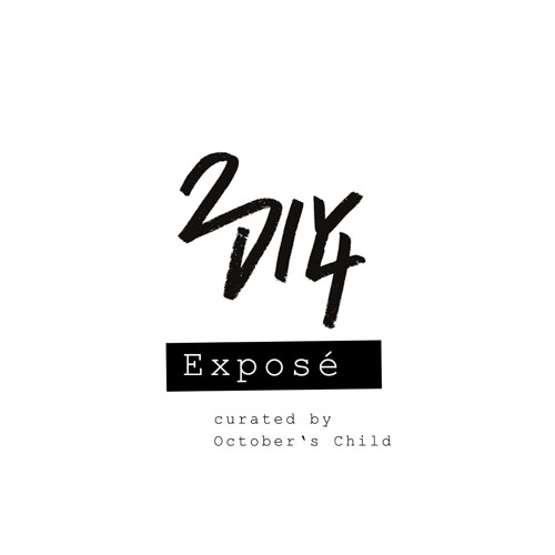 2DIY4 Exposé - curated by October's Child